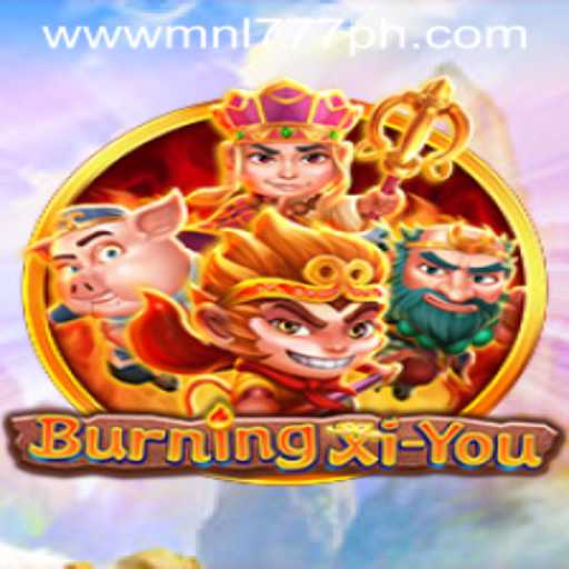 Exploring the Adventure of BurningXiYou with MNL777 Login