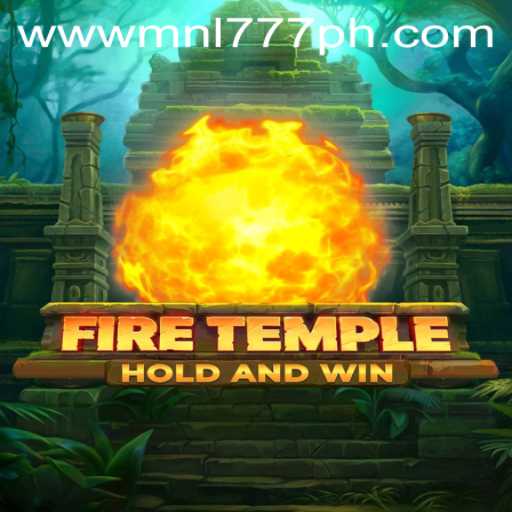 Unlock the Mysteries of FireTemple: Your Guide to MNL777 Login