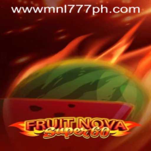 Exploring FruitNovaSuper60 and the MNL777 Login Experience