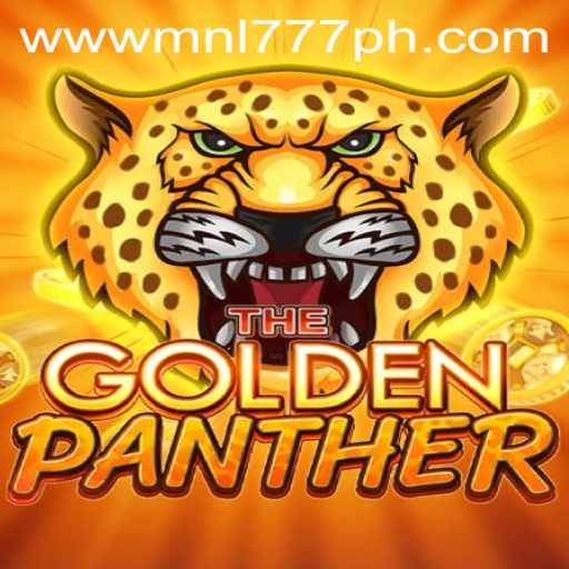 Experience the Thrills of GOLDENPANTHER: Unleashing Adventure with MNL777 Login