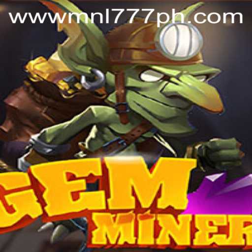 Unveiling the Thrilling World of GemMiner: A Closer Look at Gameplay and Rules