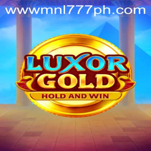 Exploring LuxorGold: The Ultimate Gaming Experience with MNL777 Login