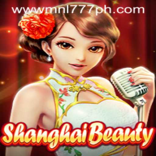 Dive into the Vibrant World of ShanghaiBeauty: An Insightful Guide on MNL777 Login Experience