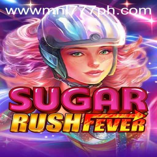 Exploring the Vibrant World of SugarRushFever and MNL777 Login