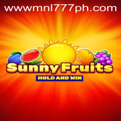 Exploring SunnyFruits with MNL777 Login